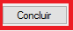 4. 4º. Passo - Clique em Concluir